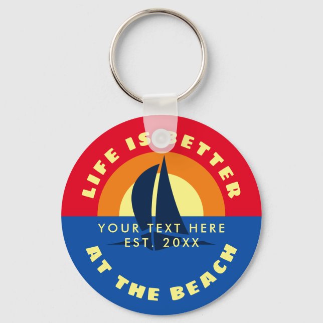 Life is better at the beach summer destination key ring (Front)