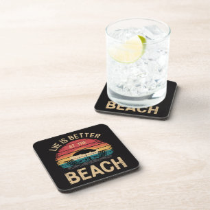 Life Is Better At The Beach Summer Vacation Vibes Coaster