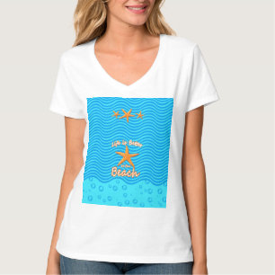 life is better at the beach T-Shirt
