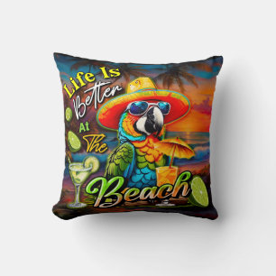 Life Is Better At The Beach Tropical Parrot Cushion