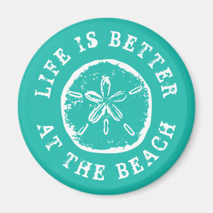 Life is better at the beach vintage sand dollar magnet