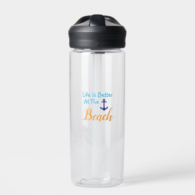 Life Is Better At The Beach Water Bottle (Front)