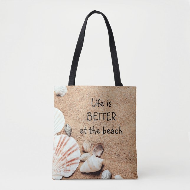 Life is Better at the BeachTote Bag (Front)