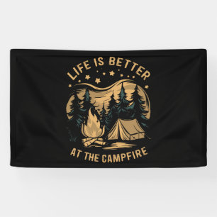 Life Is Better At The Campfire Camper Camp Camping Banner