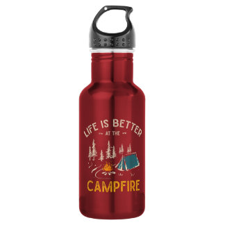 Life Is Better At The Campfire Funny Camper 532 Ml Water Bottle