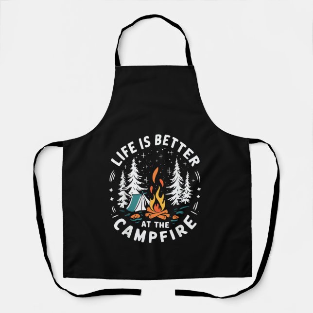 Life is Better at The Campfire Funny Camping Apron (Front)