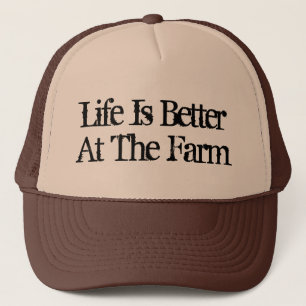 Life is better at the farm funny brown trucker hat