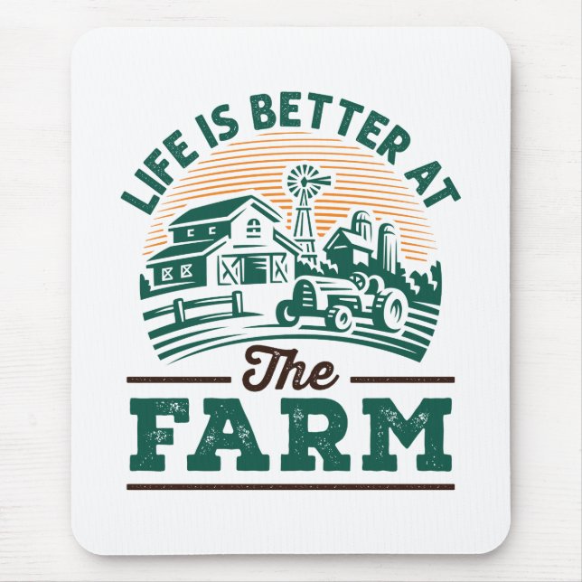 Life Is Better At The Farm Mouse Mat (Front)
