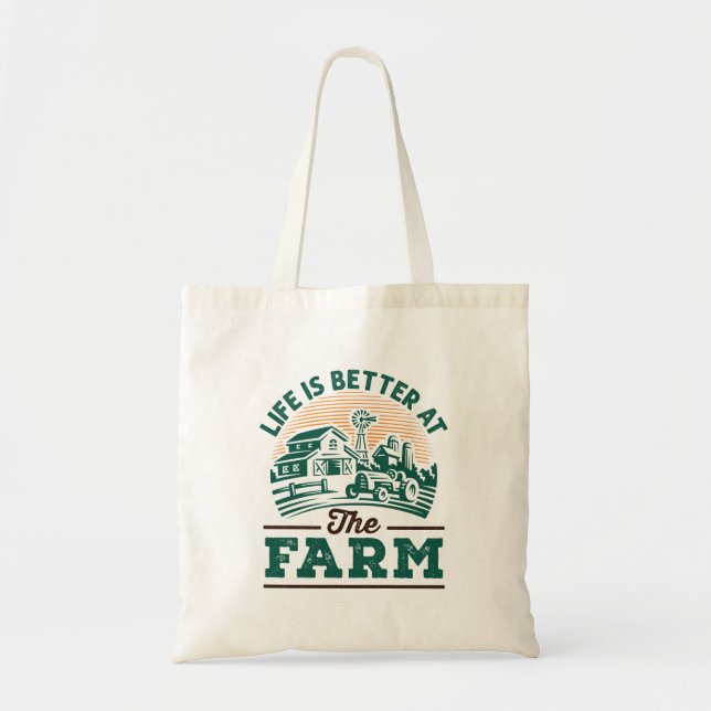 Life Is Better At The Farm Tote Bag (Front)