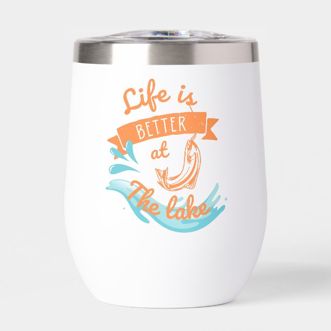 life is better at the lake (Front)