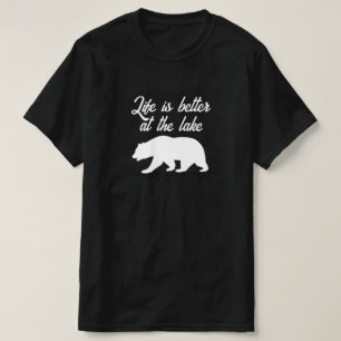 Life is better at the lake black bear silhouette T-Shirt