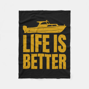 Life Is Better At The Lake Boating And Summer Fleece Blanket