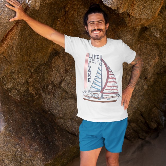 Life is better at the Lake Boating T-Shirt (Creator Uploaded)