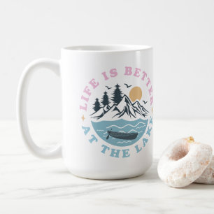 Life Is Better at The Lake Coffee Mug