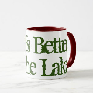 Life is better at the lake custom colour coffee mu mug
