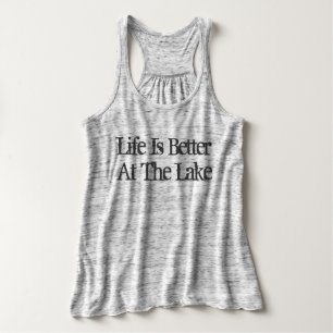 Life is better at the lake cute tank top for women