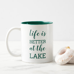 Life Is Better at the Lake Dark Green Typography Two-Tone Coffee Mug