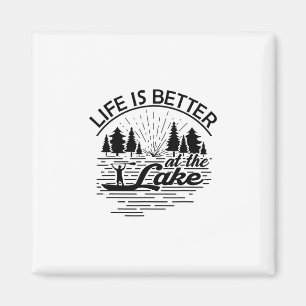 Life Is Better At The Lake Funny Boating Lover Cru Magnet