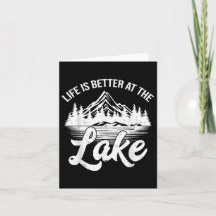 Life Is Better At The Lake Funny Fishing Boat Outd Card