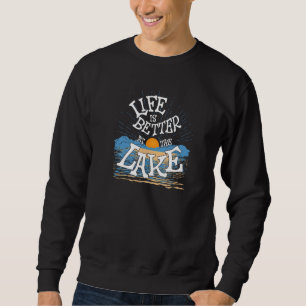 Life Is Better At The Lake House Womens Summer Top