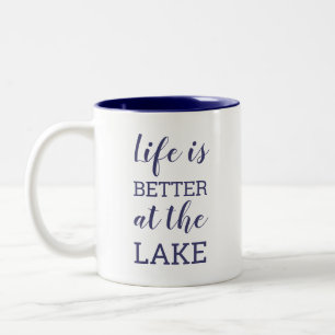 Life Is Better at the Lake Navy Blue Typography Two-Tone Coffee Mug