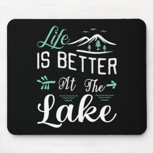 Life Is Better At The Lake Pontoon Sail Boating An Mouse Mat