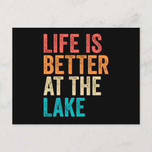 Life Is Better At The Lake Postcard