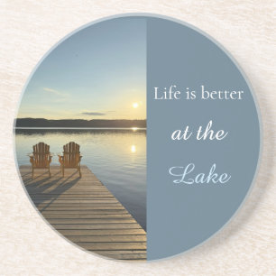Life Is Better at the Lake Relaxing Lakeside  Coaster