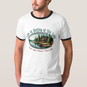 Life is Better at the Lake T-Shirt