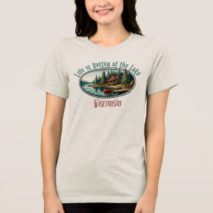 Life is Better at the Lake Tri-Blend Shirt