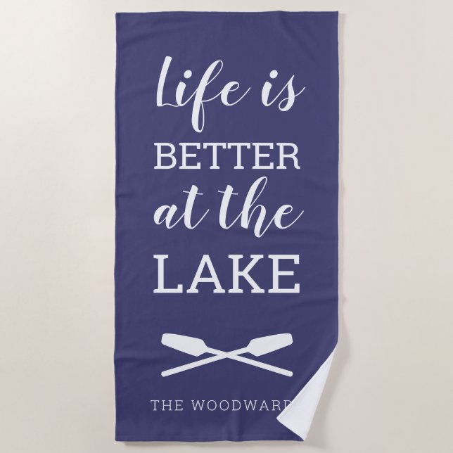 Life Is Better at the Lake Typography Navy Blue Beach Towel (Front)