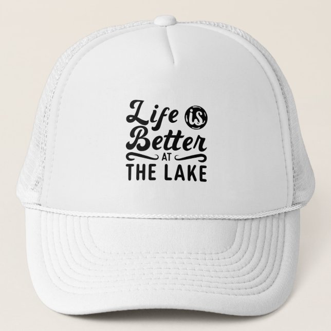 Life Is Better At The Lake Wakeboarding Wakeboard Trucker Hat (Front)