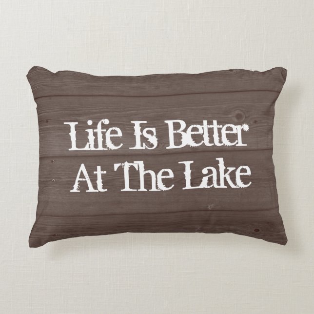 LIFE IS BETTER AT THE LAKE wood grain throw pillow (Front)