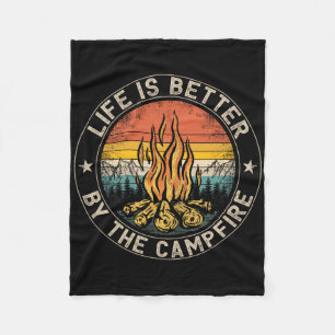 Life Is Better By The Campfire Camping Campfire 2 Fleece Blanket