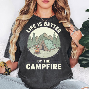 Life is Better By The Campfire Camping Nature Desi T-Shirt