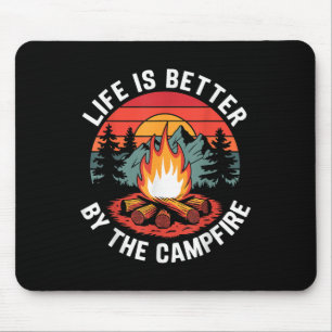 Life Is Better By The Campfire Camping Scouting Mouse Mat