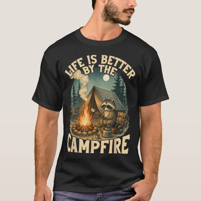 Life Is Better By The Campfire Smores Racoon  T-Shirt (Front)
