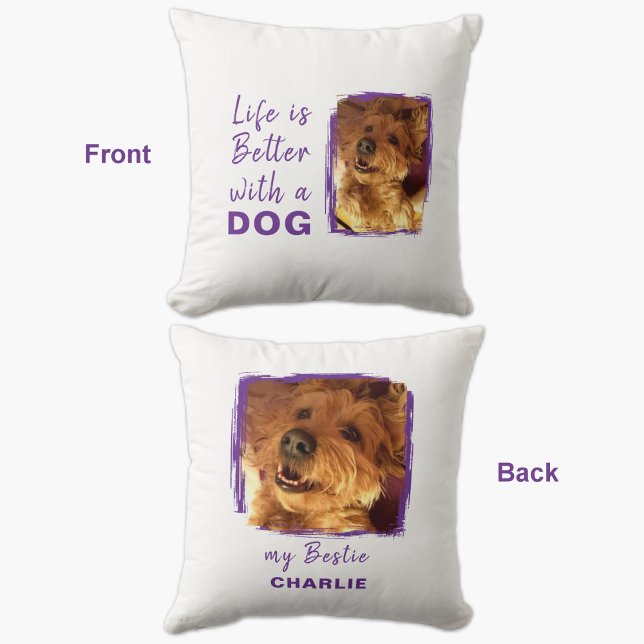 Life is better dog 2 photo name white purple cushion (Creator Uploaded)