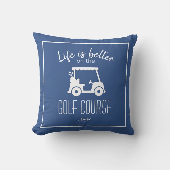 Life Is Better Golf Cart Blue Monogram Golf Cushion (Front)