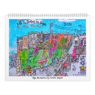 Life is better in Baja Calendar