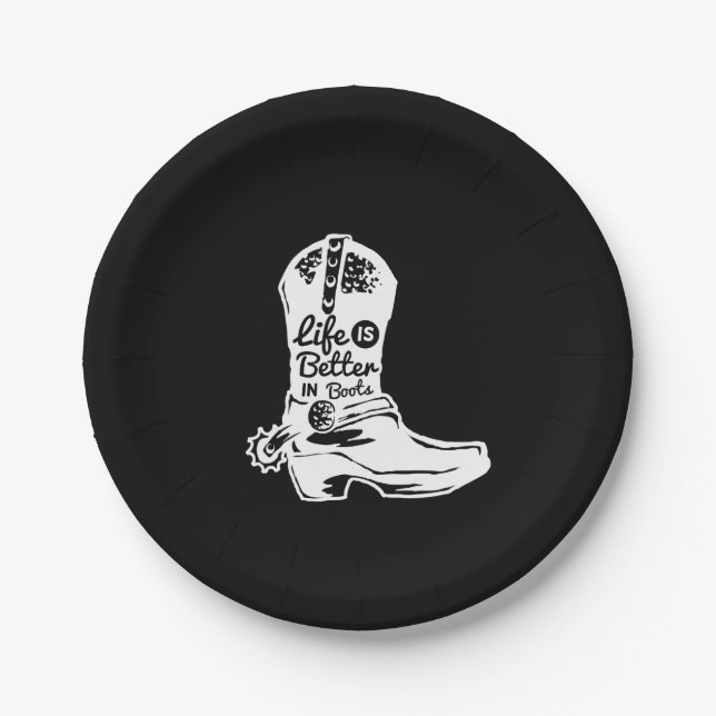 life is better in boots paper plate (Front)