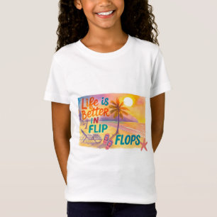 Life is better in Flip Flops at Paradise Beach T-Shirt