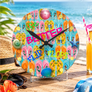 Life is Better in Flip Flops Beach House Round Clock