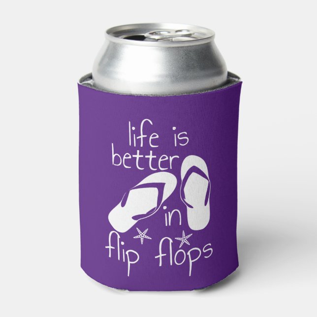 Life Is Better In Flip Flops  Can Cooler (Can Front)
