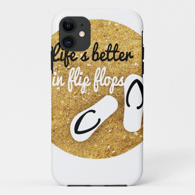 life is better in flip flops Case-Mate iPhone case (Back)