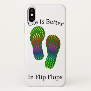 Life Is Better In Flip Flops iPhone X Case
