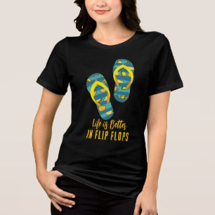 Life is Better in Flip Flops Custom Matching Tri-Blend Shirt