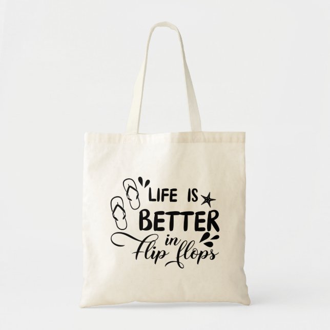 Life Is Better In Flip Flops,  Cute Beach Vacation Tote Bag (Front)