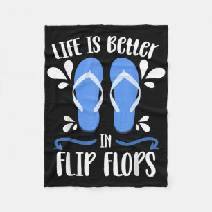 Life Is Better In Flip Flops Funny Tropical Summer Fleece Blanket