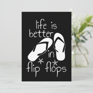 Life Is Better In Flip Flops  Invitation